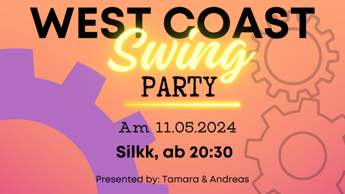 Silkk | Dance & Eventfactory WEST COAST SWING Party die Zweite💜🧡