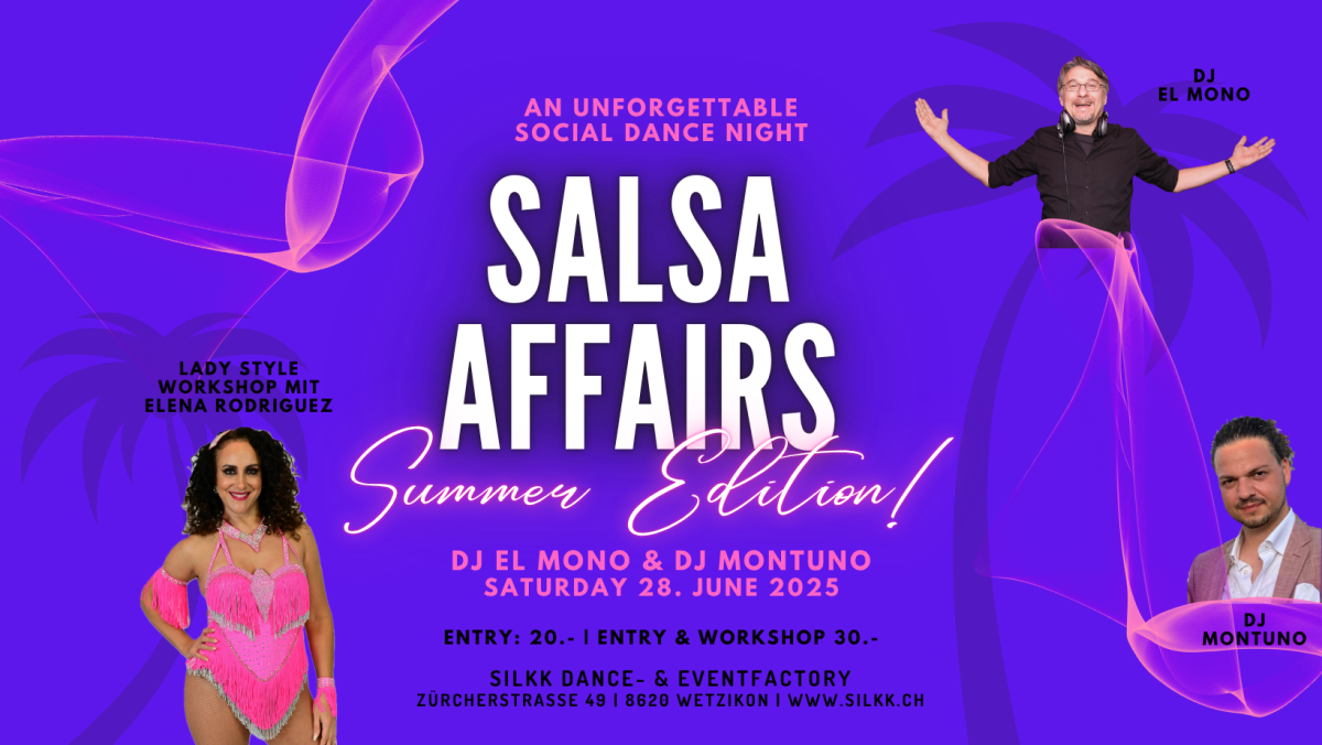Silkk | Dance & Eventfactory SALSA AFFAIRS - SUMMER EDITION