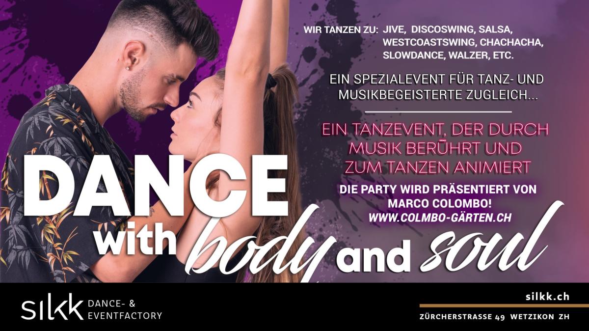 Silkk | Dance & Eventfactory Dance with Body & Soul mit DJ Pete
