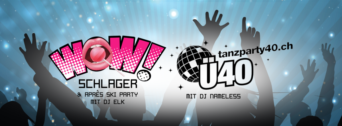Silkk | Dance & Eventfactory WOW! Party auf zwei Floors - Die Schlager & Aprés Ski Party - mit Special Ü40 Floor
