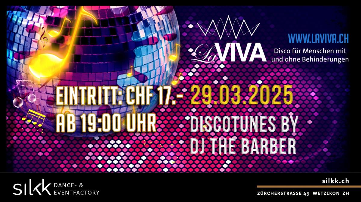 Silkk | Dance & Eventfactory Tanzen, Feiern, Mitmachen - die LaVIVA-Party für alle mit DJ The Barber!