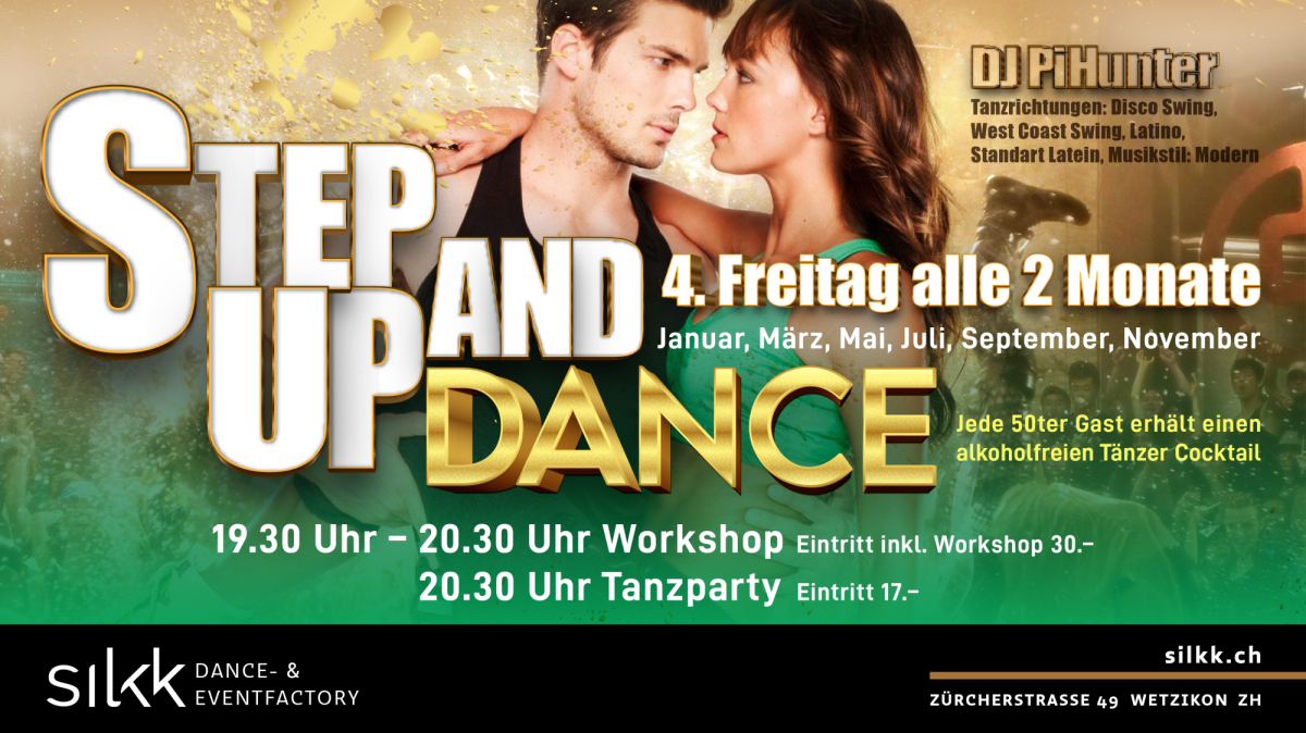 Silkk | Dance & Eventfactory Step Up and Dance - Nur 6x pro Jahr