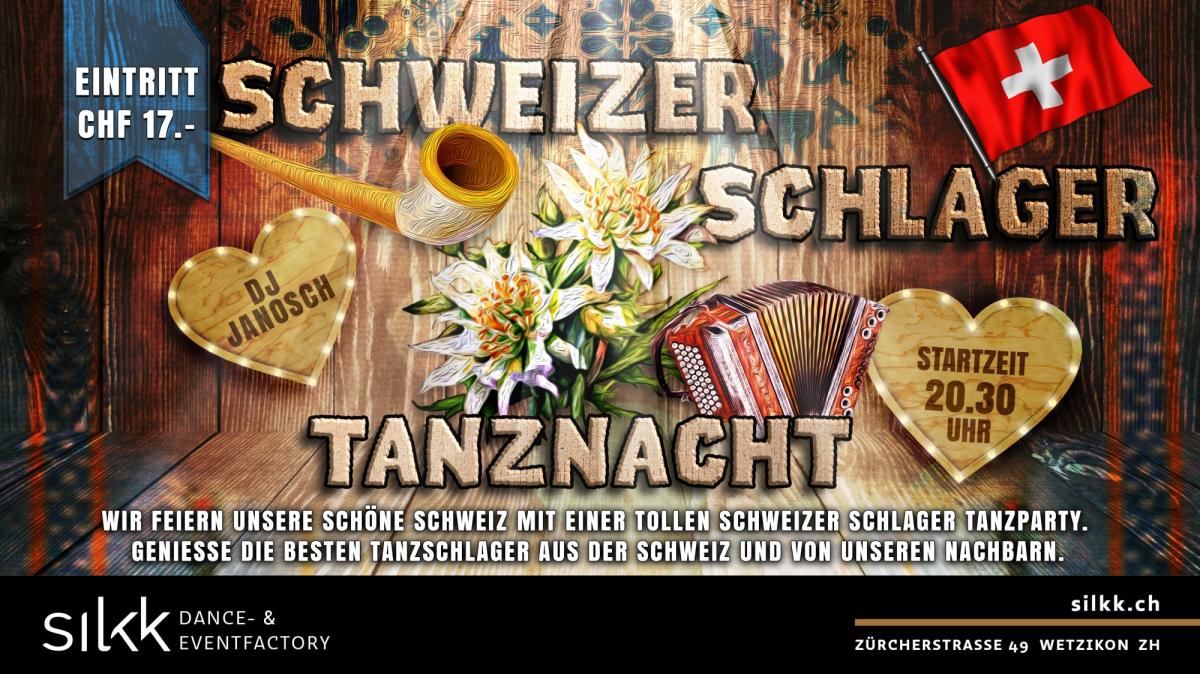Silkk | Dance & Eventfactory Schweizer Schlager Tanznacht