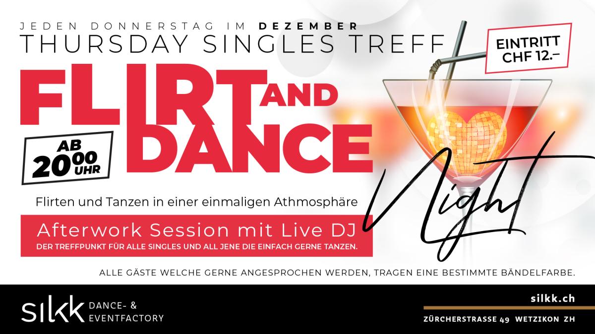 Silkk | Dance & Eventfactory Flirt and Dance - Thursdays Singles Treff
