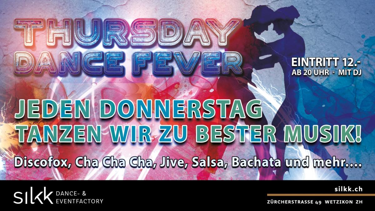Silkk | Dance & Eventfactory Thursday Night Fever mit DJ Babalou