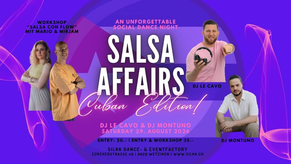 Silkk | Dance & Eventfactory - SALSA AFFAIRS - DJ LE CAVO & DJ MONTUNO - Workshop mit Mario & Mirjam