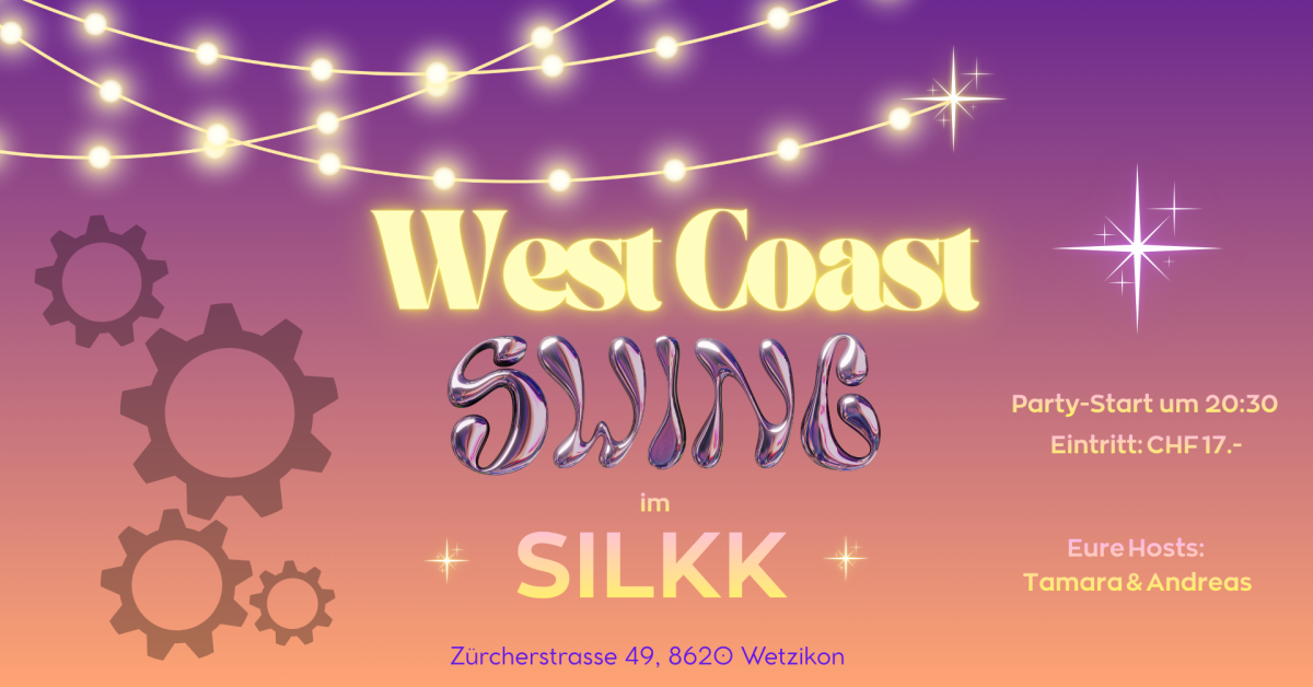 Silkk | Dance & Eventfactory - WEST COAST SWING Party💜🧡